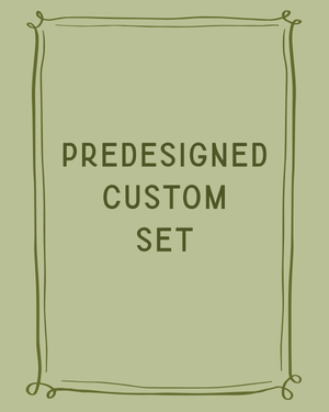 Predesigned Custom Set